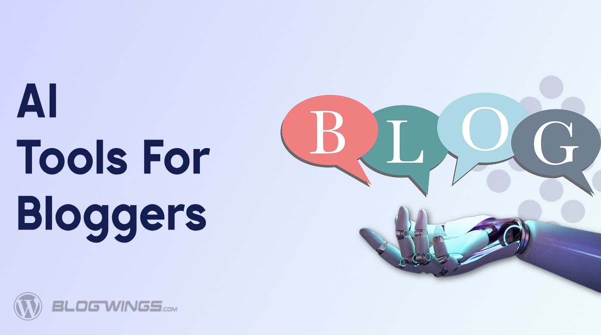 AI tools for bloggers