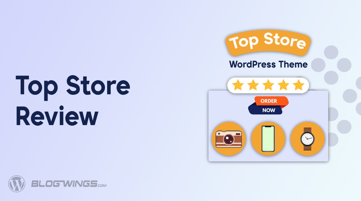 Top Store Theme Review